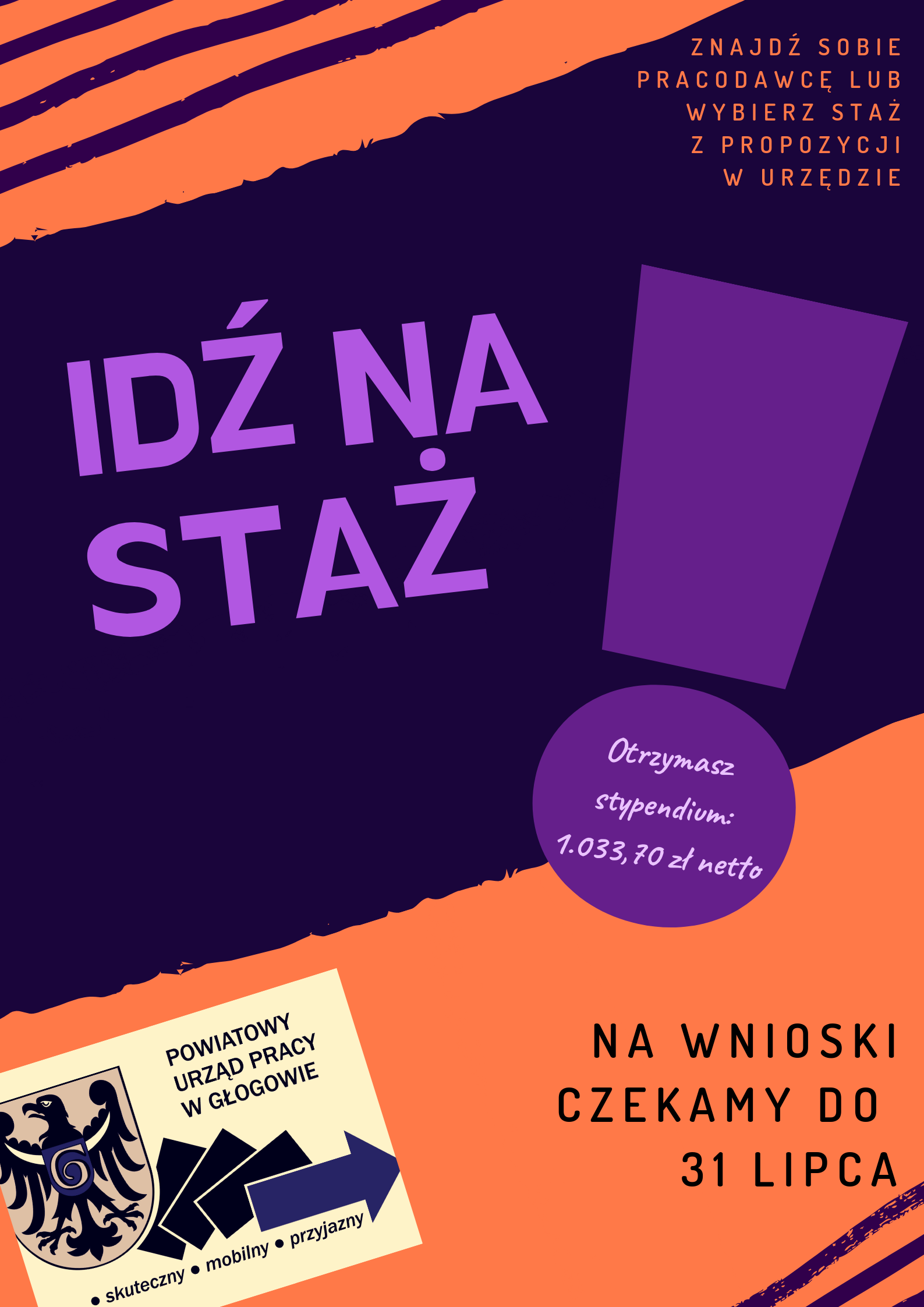 plakat idz na staż